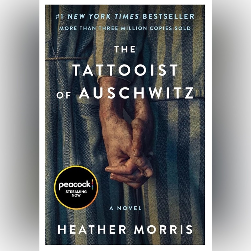 The Tattooist of Auschwitz by Heather Morris